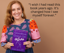 Load image into Gallery viewer, Goodbye Good Girl, Hello Me