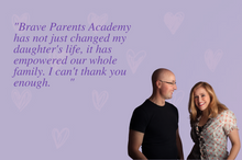 Load image into Gallery viewer, Brave Parents Academy - Get the entire course, plus bonuses!